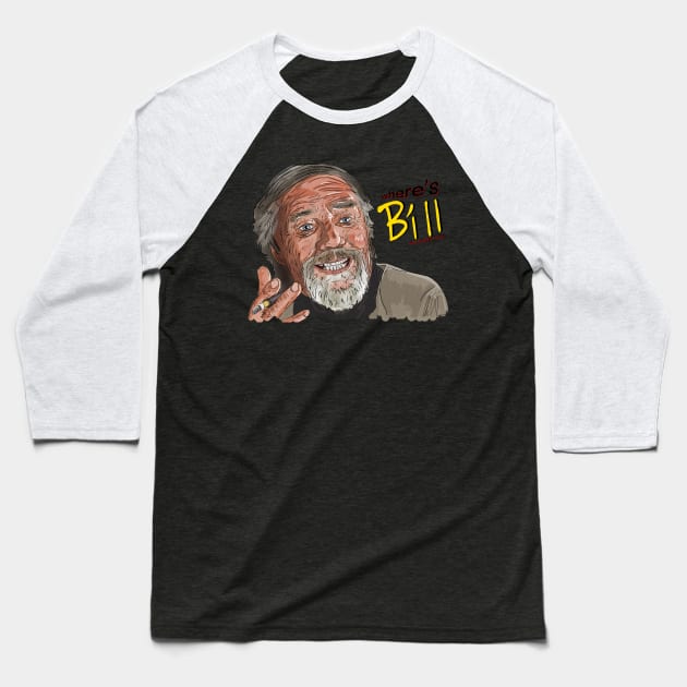 Kill Bill Vol. 2: Where's Bill Baseball T-Shirt by 51Deesigns